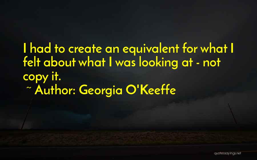 Georgia O Keeffe Quotes By Georgia O'Keeffe