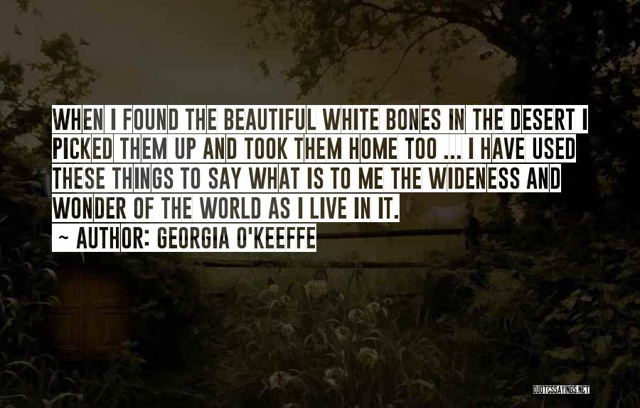 Georgia O Keeffe Quotes By Georgia O'Keeffe