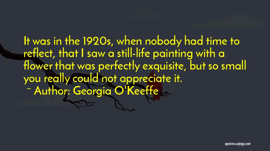 Georgia O'Keeffe Quotes 1153515