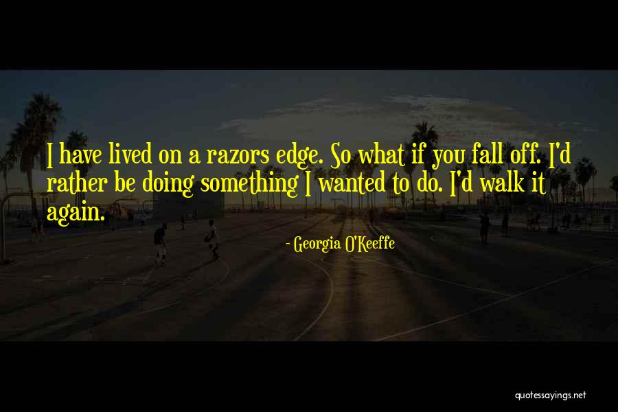 Georgia O'Keeffe Quotes 1222369 Georgia O'Keeffe Quotes 1222369