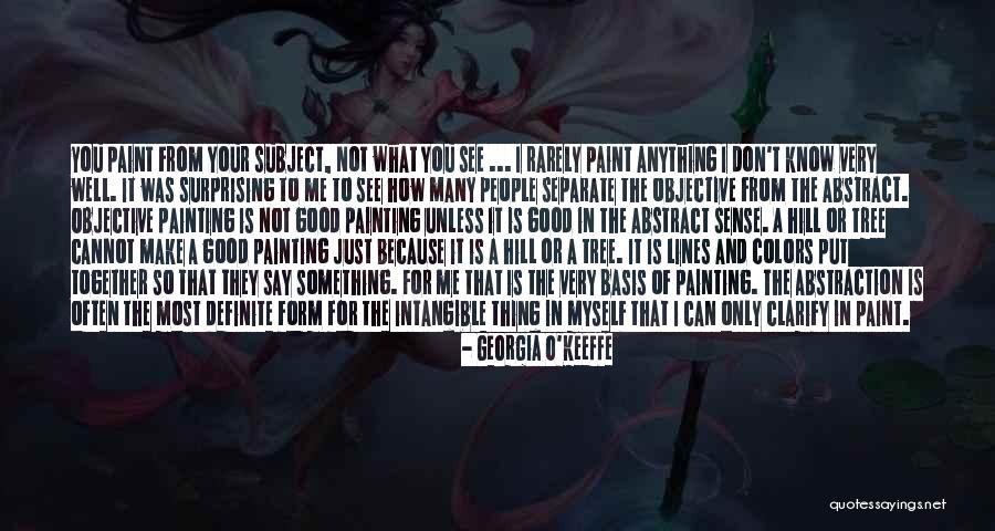 Georgia O'Keeffe Quotes 1331948