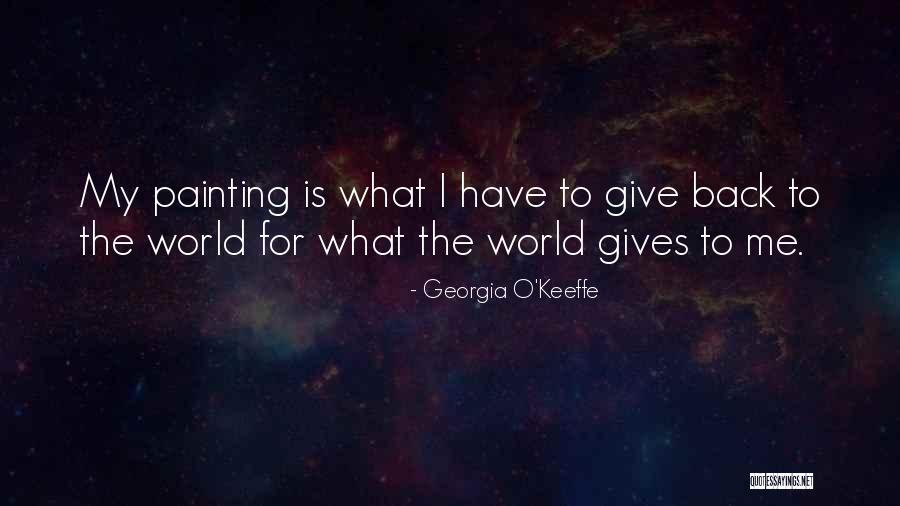 Georgia O'Keeffe Quotes 1540198