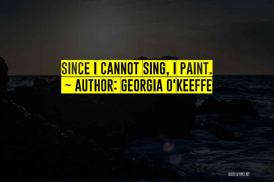 Georgia O'Keeffe Quotes 1575287
