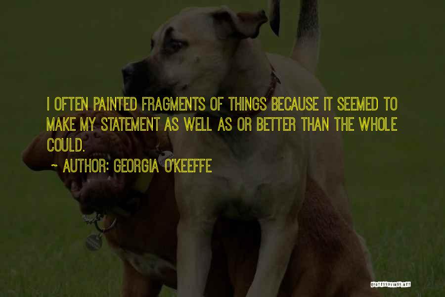 Georgia O'Keeffe Quotes 1702163