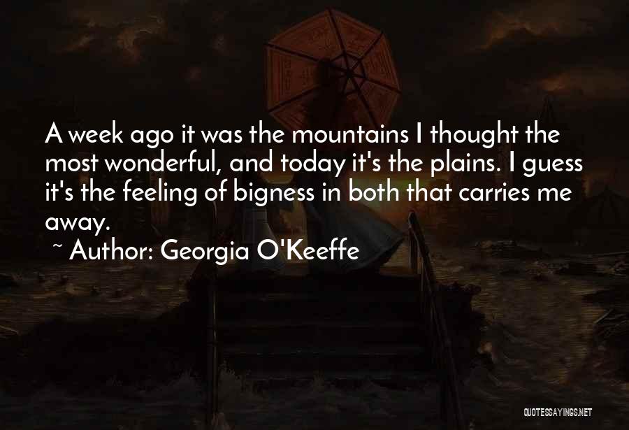 Georgia O'Keeffe Quotes 2097542