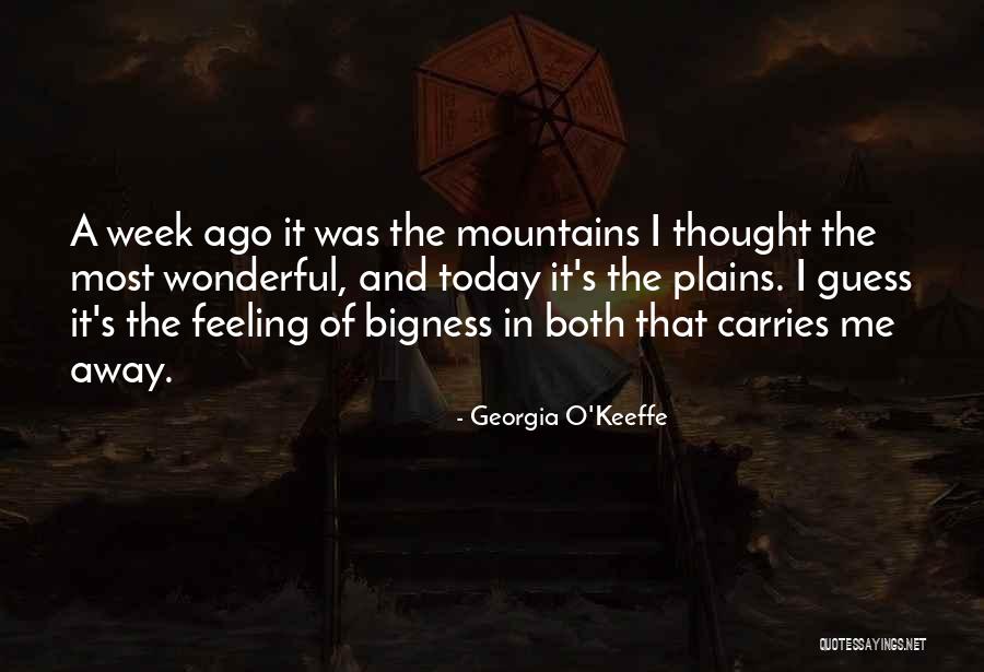 Georgia O'Keeffe Quotes 2097542