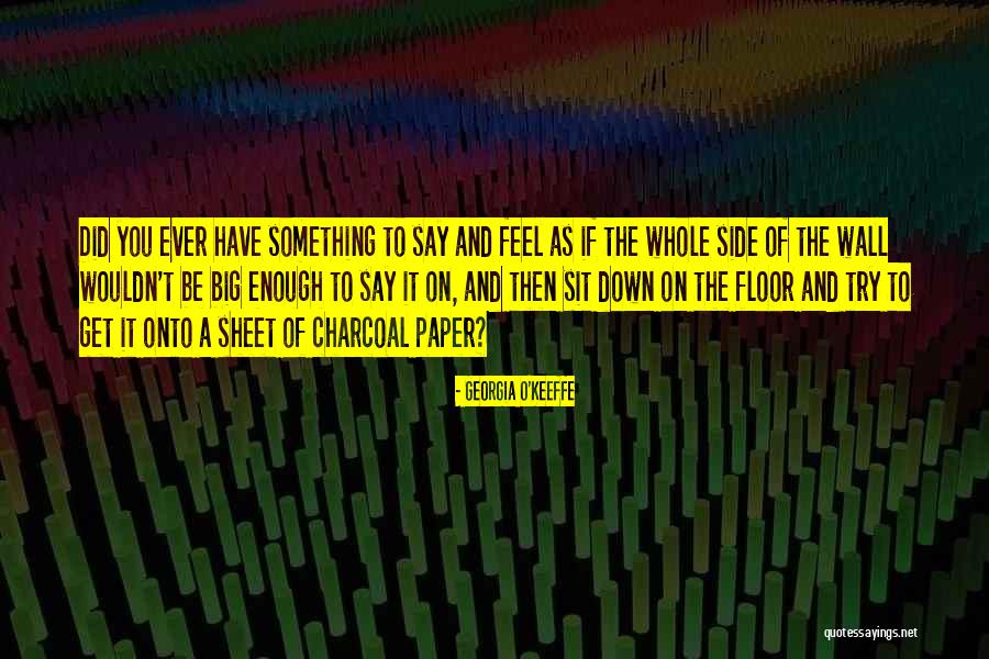 Georgia O'Keeffe Quotes 219925 Georgia O'Keeffe Quotes 219925