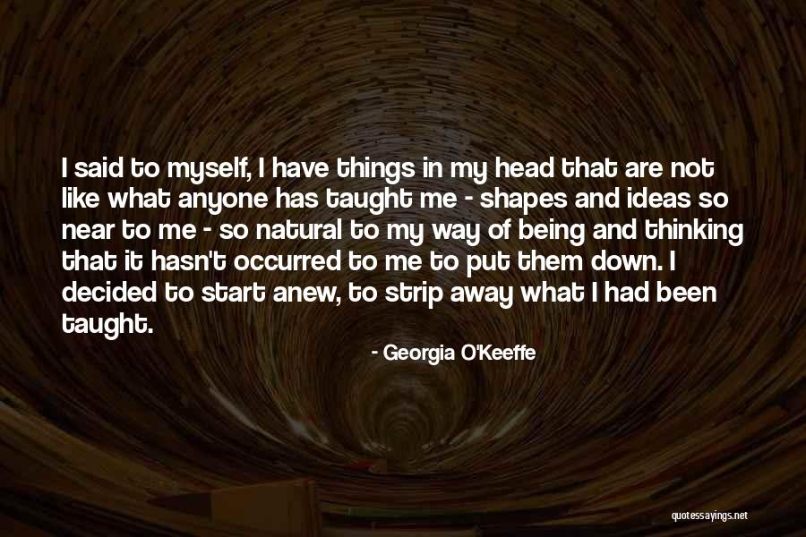 Georgia O'Keeffe Quotes 321742