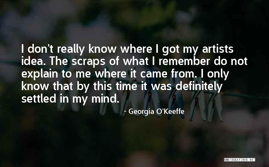 Georgia O'Keeffe Quotes 409450 Georgia O'Keeffe Quotes 409450