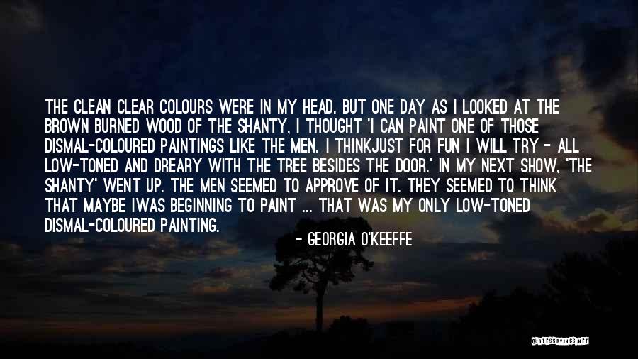 Georgia O'Keeffe Quotes 423908 Georgia O'Keeffe Quotes 423908