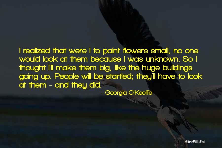 Georgia O'Keeffe Quotes 932913