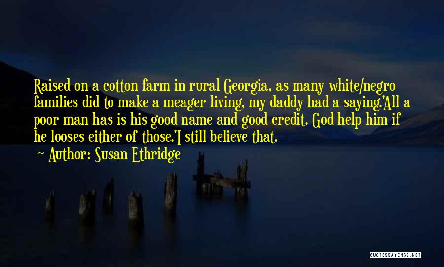 Georgia Raised Quotes By Susan Ethridge