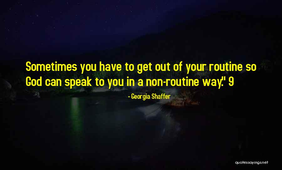 Georgia Shaffer Quotes 720167 Georgia Shaffer Quotes 720167