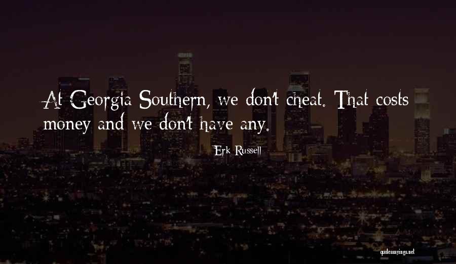 Georgia Southern Quotes By Erk Russell