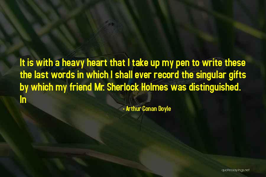 Georgian Court Quotes By Arthur Conan Doyle Georgian Court Quotes By Arthur Conan Doyle