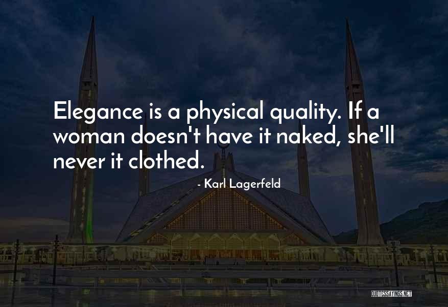 Georgian Court Quotes By Karl Lagerfeld Georgian Court Quotes By Karl Lagerfeld