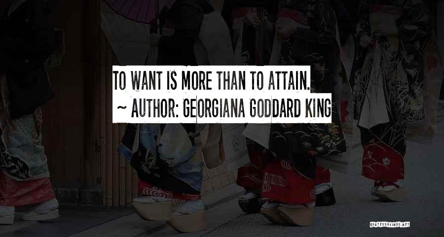 Georgiana Goddard King Quotes 1665687