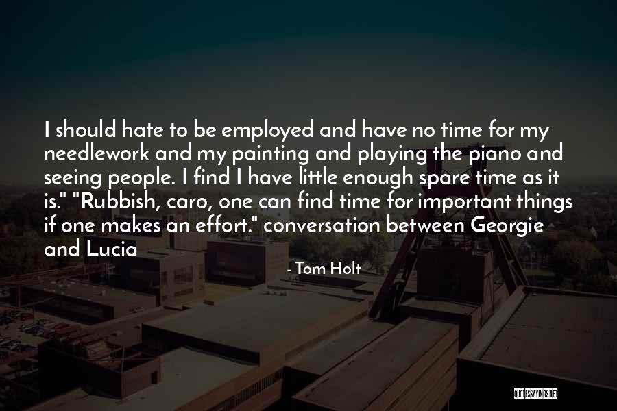 Georgie And Lucia Quotes By Tom Holt Georgie And Lucia Quotes By Tom Holt