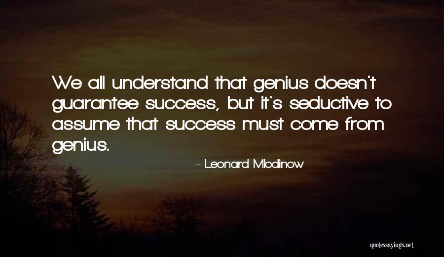 Georgienne Neale Quotes By Leonard Mlodinow Georgienne Neale Quotes By Leonard Mlodinow