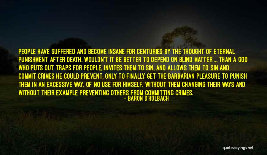 Georgieva Ivayla Quotes By Baron D'Holbach Georgieva Ivayla Quotes By Baron D'Holbach