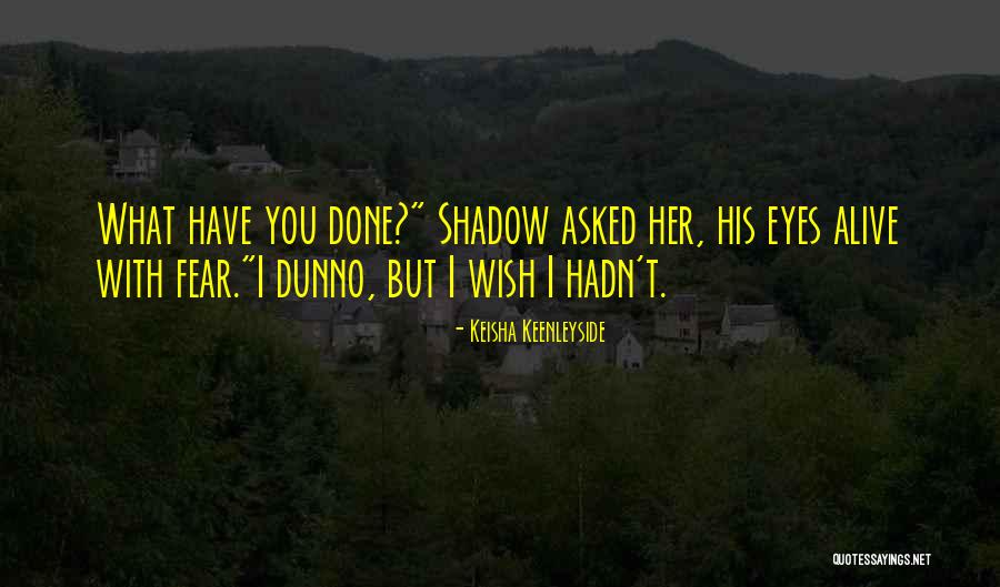 Georgievskii Quotes By Keisha Keenleyside Georgievskii Quotes By Keisha Keenleyside