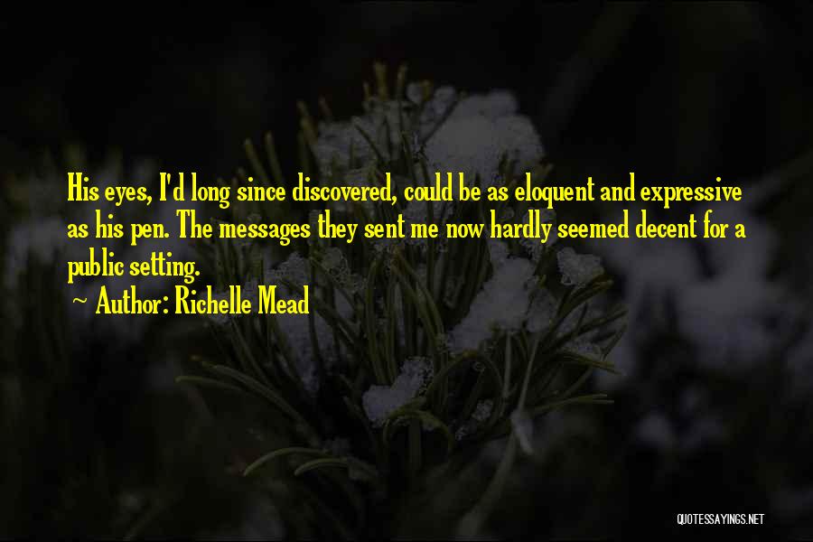 Georgina Kincaid Quotes By Richelle Mead