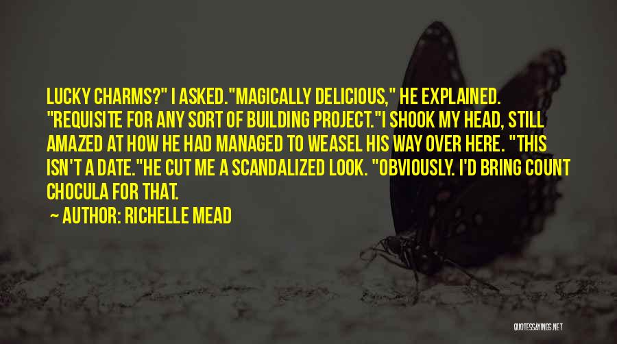 Georgina Kincaid Quotes By Richelle Mead