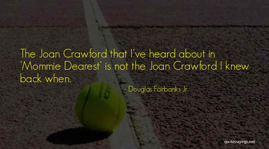 Georgina Sparks Funny Quotes By Douglas Fairbanks Jr. Georgina Sparks Funny Quotes By Douglas Fairbanks Jr.