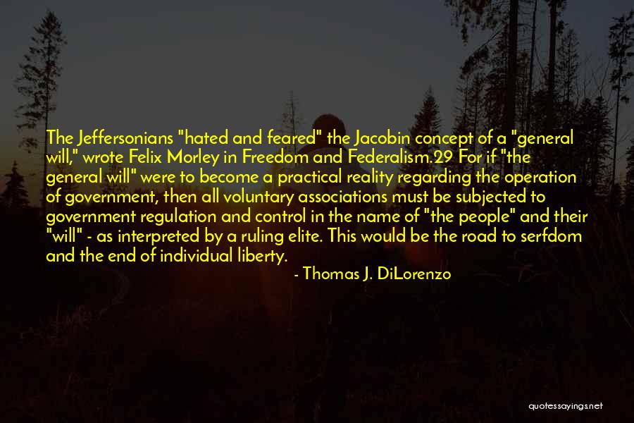 Georgine Darcy Quotes By Thomas J. DiLorenzo Georgine Darcy Quotes By Thomas J. DiLorenzo