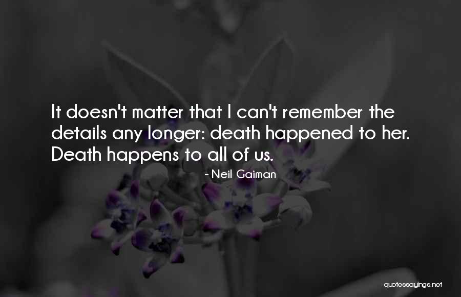 Georgine Nanos Quotes By Neil Gaiman Georgine Nanos Quotes By Neil Gaiman