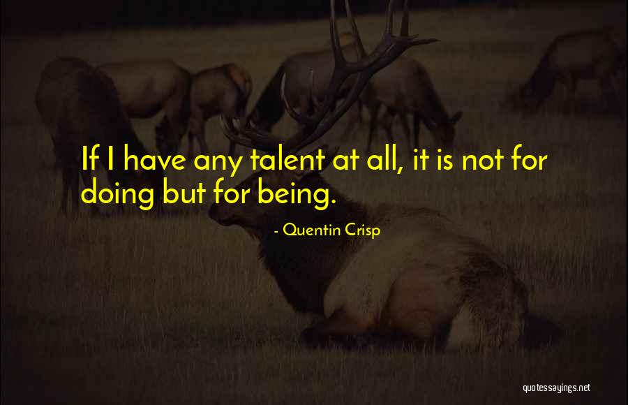 Georgitsi Lakonias Quotes By Quentin Crisp Georgitsi Lakonias Quotes By Quentin Crisp