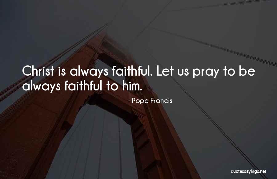 Georgiy Bondarchuk Quotes By Pope Francis Georgiy Bondarchuk Quotes By Pope Francis