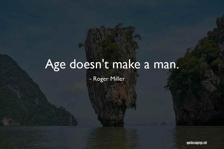 Georgiy Brusovanik Quotes By Roger Miller Georgiy Brusovanik Quotes By Roger Miller