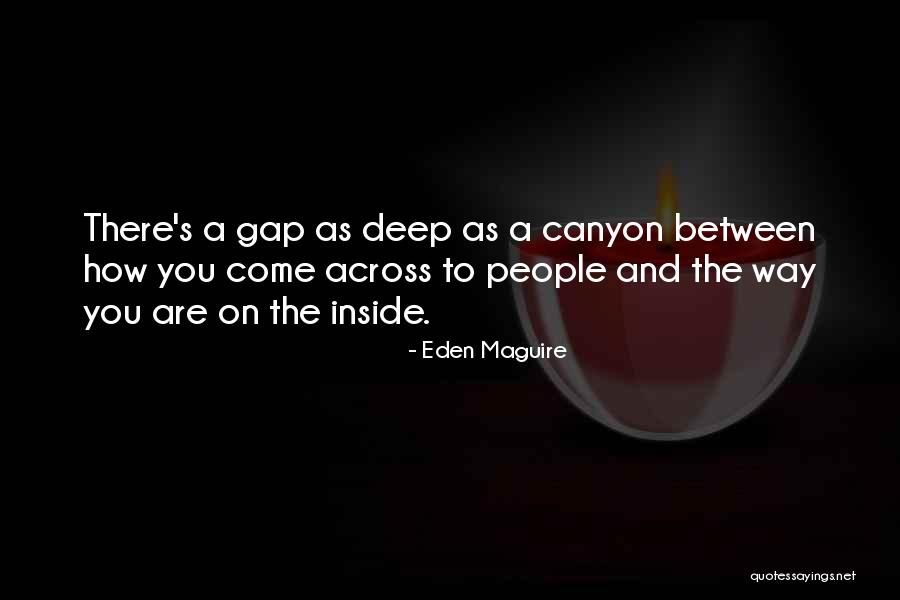 Georgyandzoya Quotes By Eden Maguire Georgyandzoya Quotes By Eden Maguire