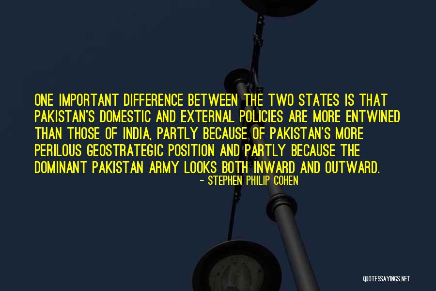 Geostrategic Position Quotes By Stephen Philip Cohen Geostrategic Position Quotes By Stephen Philip Cohen