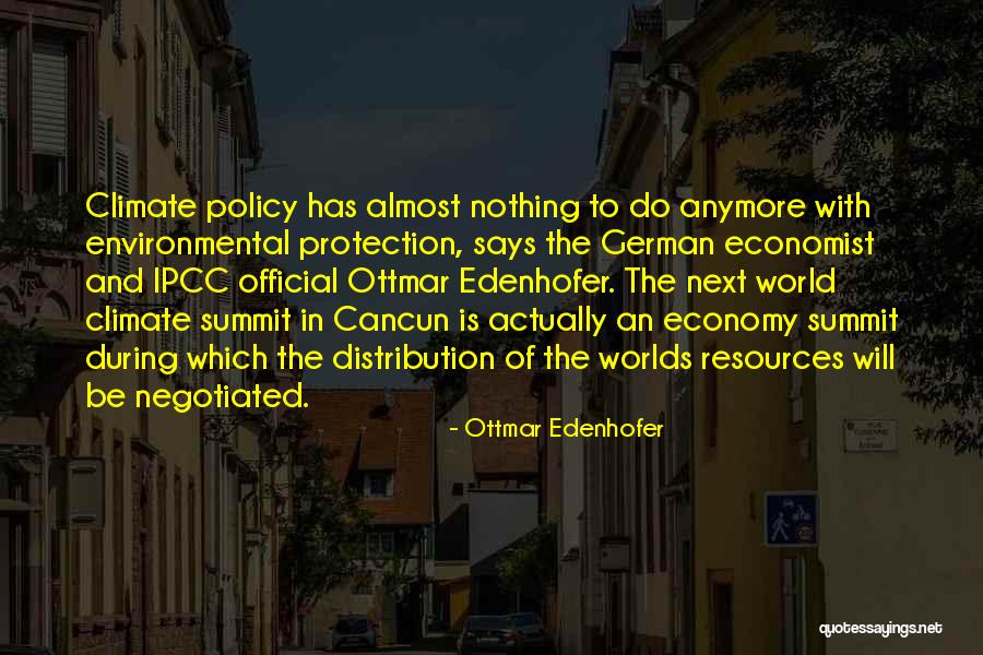 Geovanna Leavitt Quotes By Ottmar Edenhofer Geovanna Leavitt Quotes By Ottmar Edenhofer