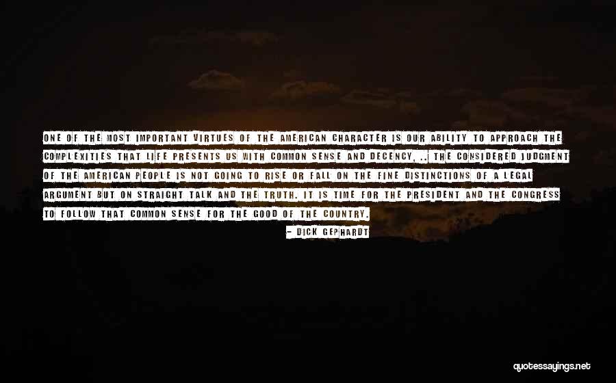 Gephardt Quotes By Dick Gephardt Gephardt Quotes By Dick Gephardt