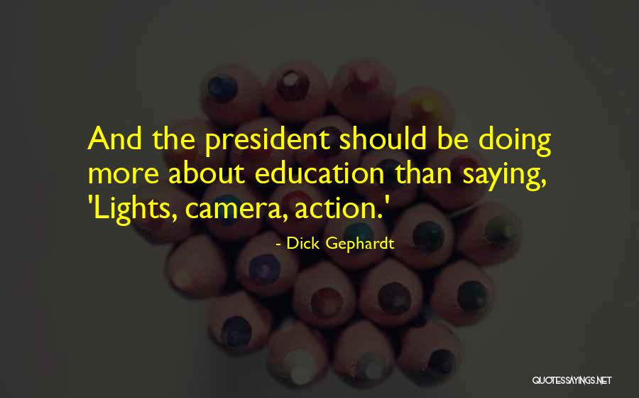 Gephardt Quotes By Dick Gephardt Gephardt Quotes By Dick Gephardt