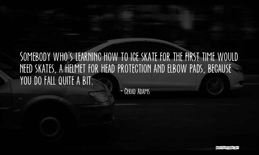 Gerad Quotes By Gerad Adams Gerad Quotes By Gerad Adams
