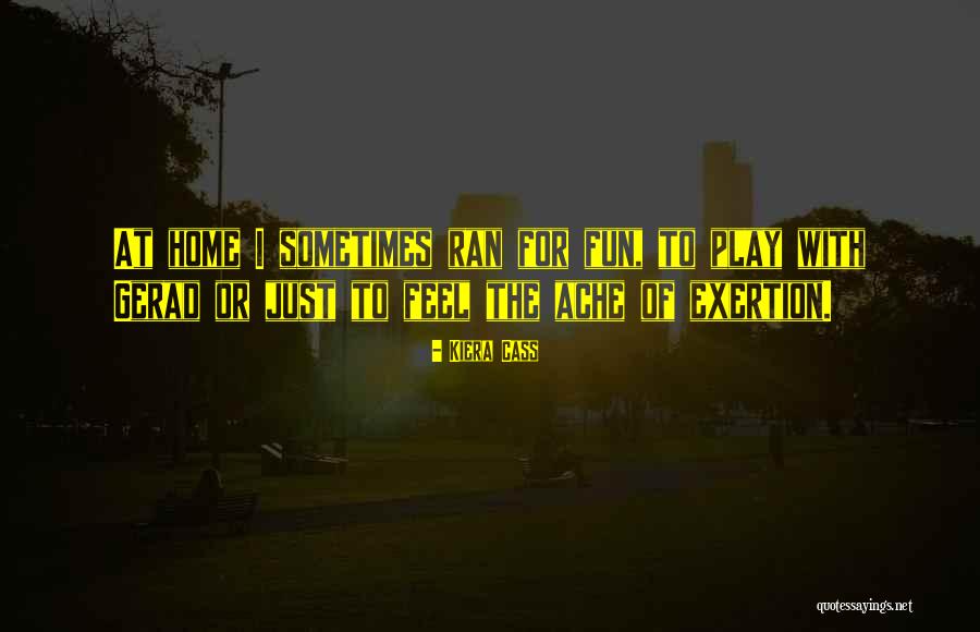Gerad Quotes By Kiera Cass Gerad Quotes By Kiera Cass