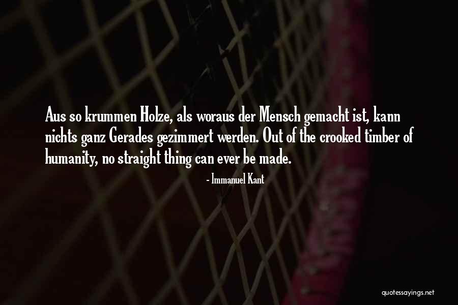 Gerades Quotes By Immanuel Kant Gerades Quotes By Immanuel Kant