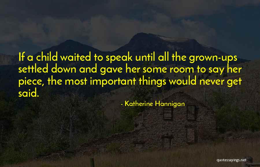 Gerai Telkomsel Quotes By Katherine Hannigan Gerai Telkomsel Quotes By Katherine Hannigan