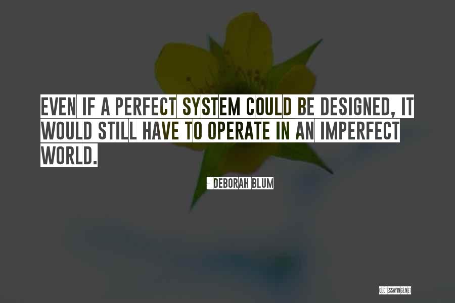 Geral Quotes By Deborah Blum Geral Quotes By Deborah Blum
