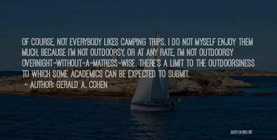 Gerald A. Cohen Quotes 2202677