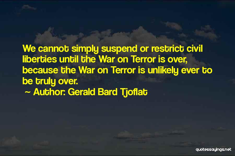 Gerald Bard Tjoflat Quotes 1625366