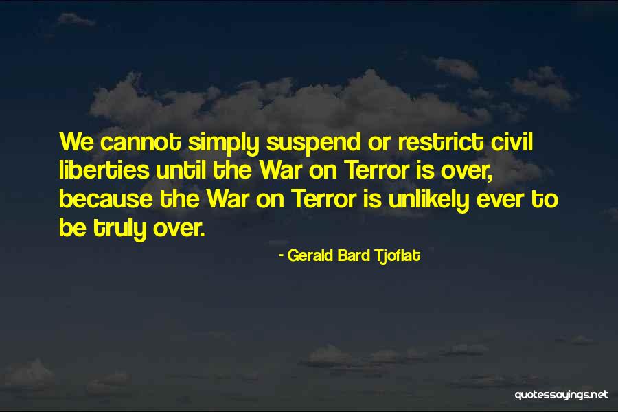 Gerald Bard Tjoflat Quotes 1625366