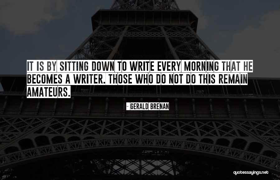 Gerald Brenan Quotes 2200490 Gerald Brenan Quotes 2200490