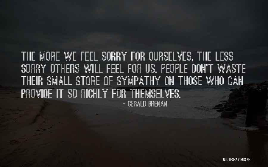 Gerald Brenan Quotes 809210 Gerald Brenan Quotes 809210