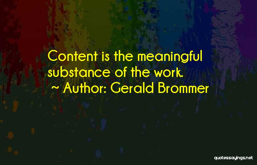 Gerald Brommer Quotes 496095
