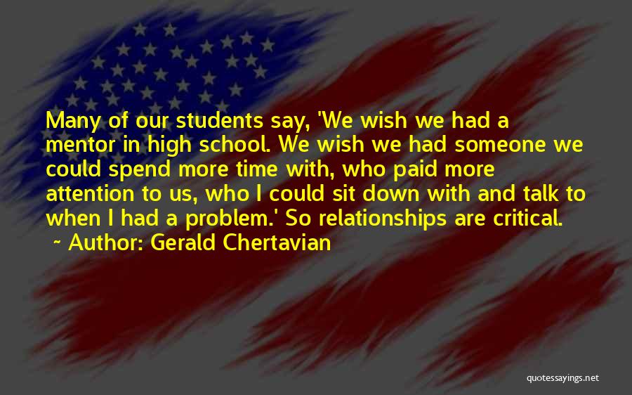 Gerald Chertavian Quotes 1238364